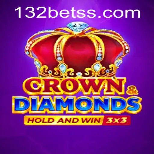 Discover the Thrilling World of Crowndiamonds and the Exciting 132 Bet