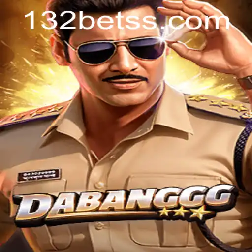 Unveiling the Thrills of DABANGGG and the Allure of 132 Bet