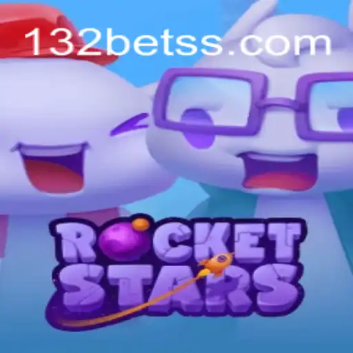 RocketStars and the Excitement of 132 Bet