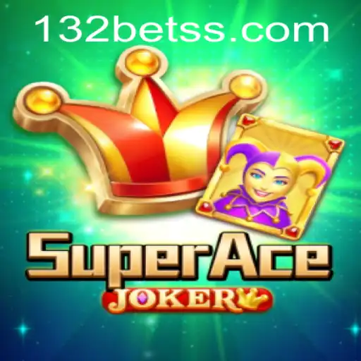 Unveiling SuperAceJoker: A Dynamic Gaming Experience with 132 Bet